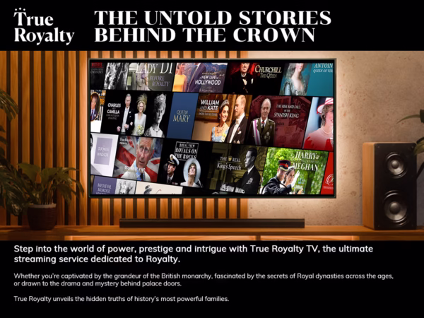 True Royalty TV Content on Royal Icons: Lifetime - Image 2